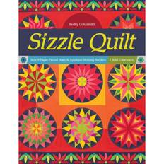 Sizzle Quilt: Sew 9 Paper-Pieced Stars & Applique. (Paperback, 2020)