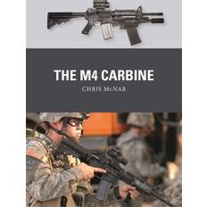 Carbine The M4 Carbine (Häftad, 2021)