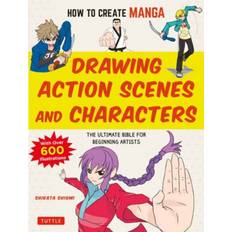 How to Create Manga: Drawing Action Scenes and. (Paperback, 2020)