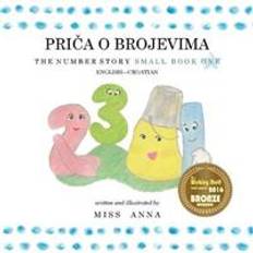 Andet sprog Bøger The Number Story 1PRICA O BROJEVIMA (Hæftet, 2018)