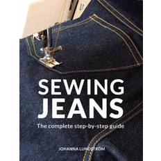 Sewing Jeans: The complete step-by-step guide (Hæftet, 2020)