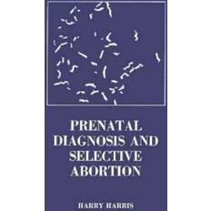 Prenatal Diagnosis & Selective Abortion (Indbundet, 1976)