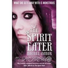 The Spirit Eater: The Legend of Eli Monpress: Book 3 (2010)