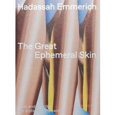 Erotiek Boeken The Great Ephemeral Skin: Body and identity, the erotic... (Hardcover, 2019)