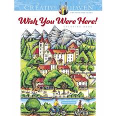 Teresa goodridge Creative Haven Wish You Were Here! Coloring Book (Paperback, 2020)