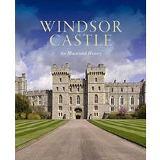 Windsor Castle: An Illustrated History (Paperback, 2019)