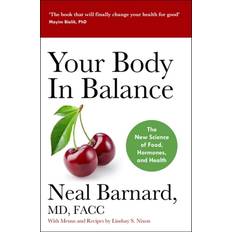 Medicine & Nursing Books Your Body In Balance: The New Science of Food, Hormones. (Paperback, 2020)