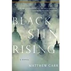 Black Sun Rising: A Novel (Hardcover, 2020)