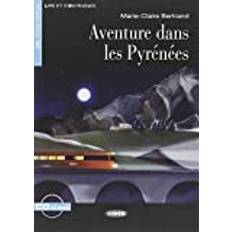 French Audiobooks Lire et s'entrainer: Aventure dans les Pyrenees + CD (Audiobook, CD, 2014)