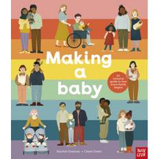 Making A Baby: An Inclusive Guide to How Every Family Begins (Inbunden, 2021)