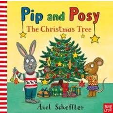 Kartonbuch Bücher Pip and Posy: The Christmas Tree (Kartonbuch, 2020)