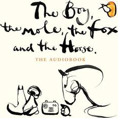 Audiobooks The Boy, The Mole, The Fox and The Horse (Audiobook, CD, 2020)