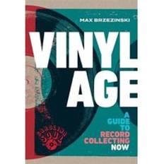 Vinyl Age: A Guide to Record Collecting Now (Indbundet, 2020)