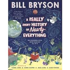 A Really Short History of Nearly Everything (Inbunden, 2020)
