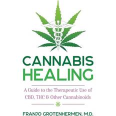 Bøker Cannabis Healing: A Guide to the Therapeutic Use of CBD,. (2020)