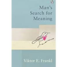 Man's search for meaning Man's Search For Meaning: Classic Editions (Hæftet, 2021)