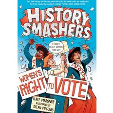 History Smashers: Women's Right to Vote (Paperback, 2020)