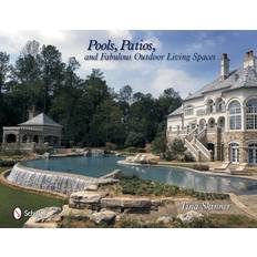 Outdoor living Pools, Pati, and Fabulous Outdoor Living Spaces: Luxury... (Indbundet, 2004)