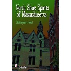 North Shore Spirits of Massachusetts (2009)