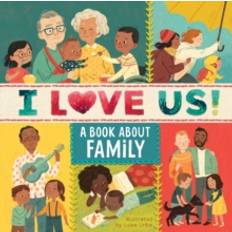 I Love Us: A Book about Family (with Mirror and Fill-In. (Board Book, 2020)