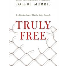 Truly Free: Breaking the Snares That So Easily Entangle (2015)