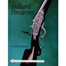 Bullard Firearms (Hardcover, 2002)