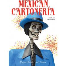Mexican Cartoneria: Paper, Paste and Fiesta (Hardcover, 2019)
