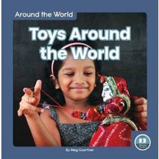 Around the world Around the World: Toys Around the World (Hardcover, 2020)