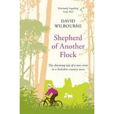 Shepherd of Another Flock: The Charming Tale of a New. (2018)