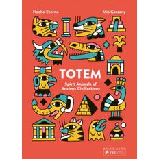 Spirit animals books Totem: Spirit Animals of Ancient Civilizations (Hardcover, 2019)