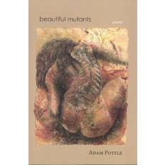 Beautiful Mutants (2011)