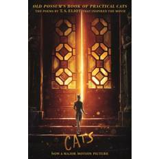 Old Possum's Book of Practical CATS: Cats Movie Tie-in (2019)