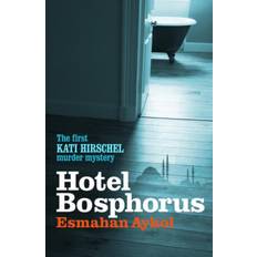 Hotel Hotel Bosphorus (Hardcover, 2011)