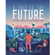 A Trip to the Future (Hardcover, 2020)
