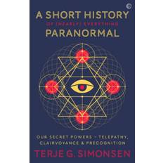 A short history of nearly everything A Short History of (Nearly) Everything Paranormal: Our. (Hæftet, 2020)