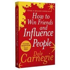 How to win friends and How to Win Friends and Influence People (Paperback, 2006)