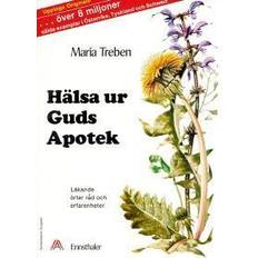 Maria treben Hälsa ur Guds apotek : läkande örter, råd och erfarenheter (Häftad, 2014)