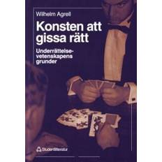 Konsten att gissa rätt - Underrättelsevetenskapens grunder (Häftad, 1998)