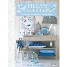 Tilda's Studio: Over 50 Fresh Projects for You and Your Home (Paperback, 2011)