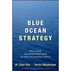 Blue Ocean Strategy (Inbunden, 2005)