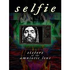 Selfie: Sisters of the Amniotic Lens (PC)