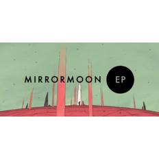 MirrorMoon EP (PC)