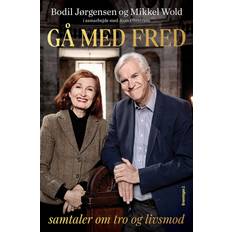 Biografier & Memoarer E-bøger Gå med fred - samtaler om tro og livsmod (E-bog, 2020)