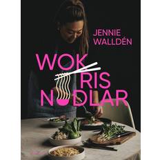 Bok wok ris nudlar Wok, Ris, Nudlar (Inbunden, 2020)