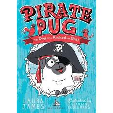 Pug Pirate Pug (The Adventures of Pug)