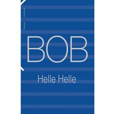 Bob helle helle BOB (Lydbog, MP3, 2021)