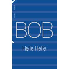 Bob helle helle BOB (E-bog, 2021)