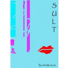 Sult Sult (Hæftet, 2014)