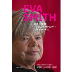 Eva smith jeg håber Eva Smith: Jeg håber, jeg har gjort en forskel (Lydbog, MP3, 2020)