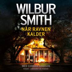 Wilbur smith når ravnen kalder Når Ravnen Kalder (Lydbog, MP3, 2020)